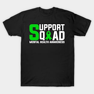 Mental Health Awareness Support Squad T-Shirt